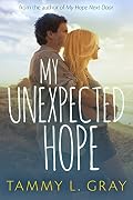 My Unexpected Hope