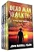Dead Man Walking: A Wild West Omnibus