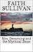 Mrs. Demming and the Mythical Beast by Faith  Sullivan