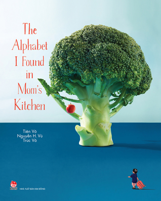 The Alphabet I Found in Mom's Kitchen (Hardcover)