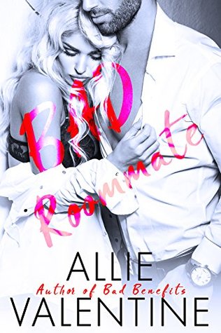 Bad Roommate (Kindle Edition)