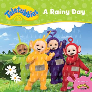 Teletubbies: A Rainy Day (Teletubbies board storybooks)
