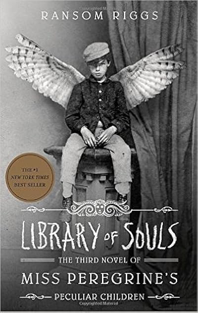 Library of Souls (Miss Peregrine’s Peculiar Children, #3)