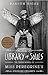 Library of Souls (Miss Peregrine’s Peculiar Children, #3)