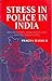 Stress In Police In India