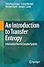 An Introduction to Transfer Entropy: Information Flow in Complex Systems