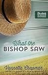 What the Bishop Saw