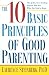 The Ten Basic Principles of Good Parenting by Laurence Steinberg