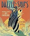 Dazzle Ships by Chris  Barton
