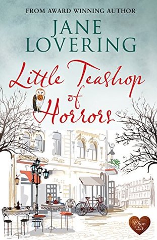 Little Teashop of Horrors (Kindle Edition)