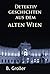 Detektivgeschichten aus dem alten Wien: klassische Krimis (German Edition)