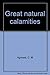 Great Natural Calamities