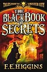 The Black Book of Secrets: Tales From the Sinister City 1