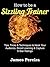 How To Be A Sizzling Professional Corporate Trainer: Conduct corporate trainings that hook participants, boost learning and execute effectively