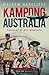 Kampong Australia by Mathew Radcliffe