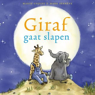 Giraf gaat slapen (Hardcover)