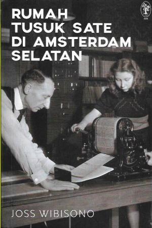 Rumah Tusuk Sate di Amsterdam Selatan