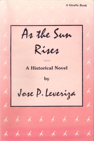 As the Sun Rises: A Historical Novel