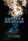 Ansassa (Kevätuhrit, #2)