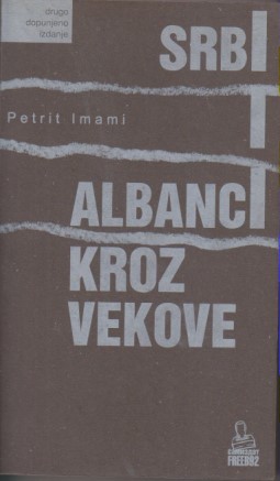 Srbi i Albanci kroz vekove (Paperback)
