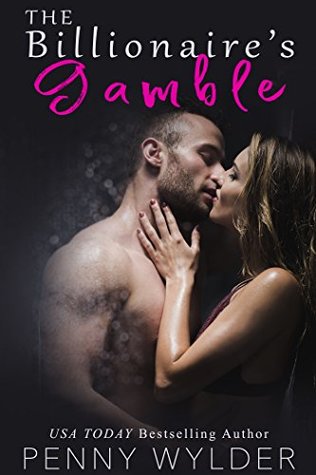 The Billionaire's Gamble (Kindle Edition)