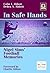 In Safe Hands Nigel Sims' Football Memories by Colin J. Abbott