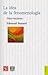 La idea de fenomenología by Edmund Husserl
