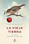 La vieja tierra by Dörte Hansen
