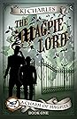 The Magpie Lord by K.J. Charles