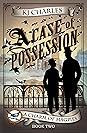 A Case of Possession by K.J. Charles