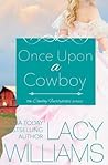 Once Upon a Cowboy by Lacy Williams