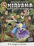 Nirvana n. 7: E ti vengo a cercare