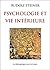 Psychologie et Vie intérieure (French Edition)