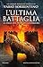 L'ultima battaglia