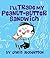 I'll Trade my Peanut Butter Sandwich (Xist Children's Books)