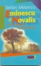 Eminescu şi Novalis: paradigme romantice