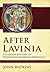 After Lavinia: A Literary History of Premodern Marriage Diplomacy