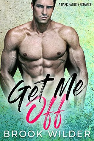 Get Me Off (Kindle Edition)