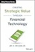 Creating Strategic Value through Financial Technology (Wiley Finance)