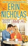 Totally His by Erin Nicholas