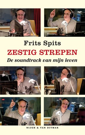 Zestig strepen: de soundtrack van mijn leven (Paperback)