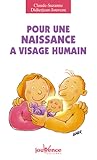 Pour une naissance à visage humain