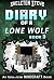 Diary of a Lone Wolf, Book 3 by Skeleton Steve Diary of a Lone Wolf, Book 3 by Skeleton Steve