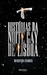 Histórias da Noite Gay de Lisboa