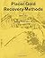 Placer Gold Recovery Methods