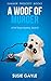 A Woof of Murder (Pet Shop Mysteries #8)