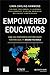 Empowered Educators by Linda Darling-Hammond