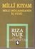 Milli Kıyam/ Milli Mücadelenin İç Yüzü