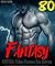 EROTICA: Taboo Fantasy Sex Stories: 83 BOOKS: Castle Princess in Bed with a Bad Boy, Alpha Werewolf Mating a City Girl, Alien Seduction, Shifter Fantasy, and MORE…