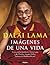 Dalai Lama : imágenes de una vida